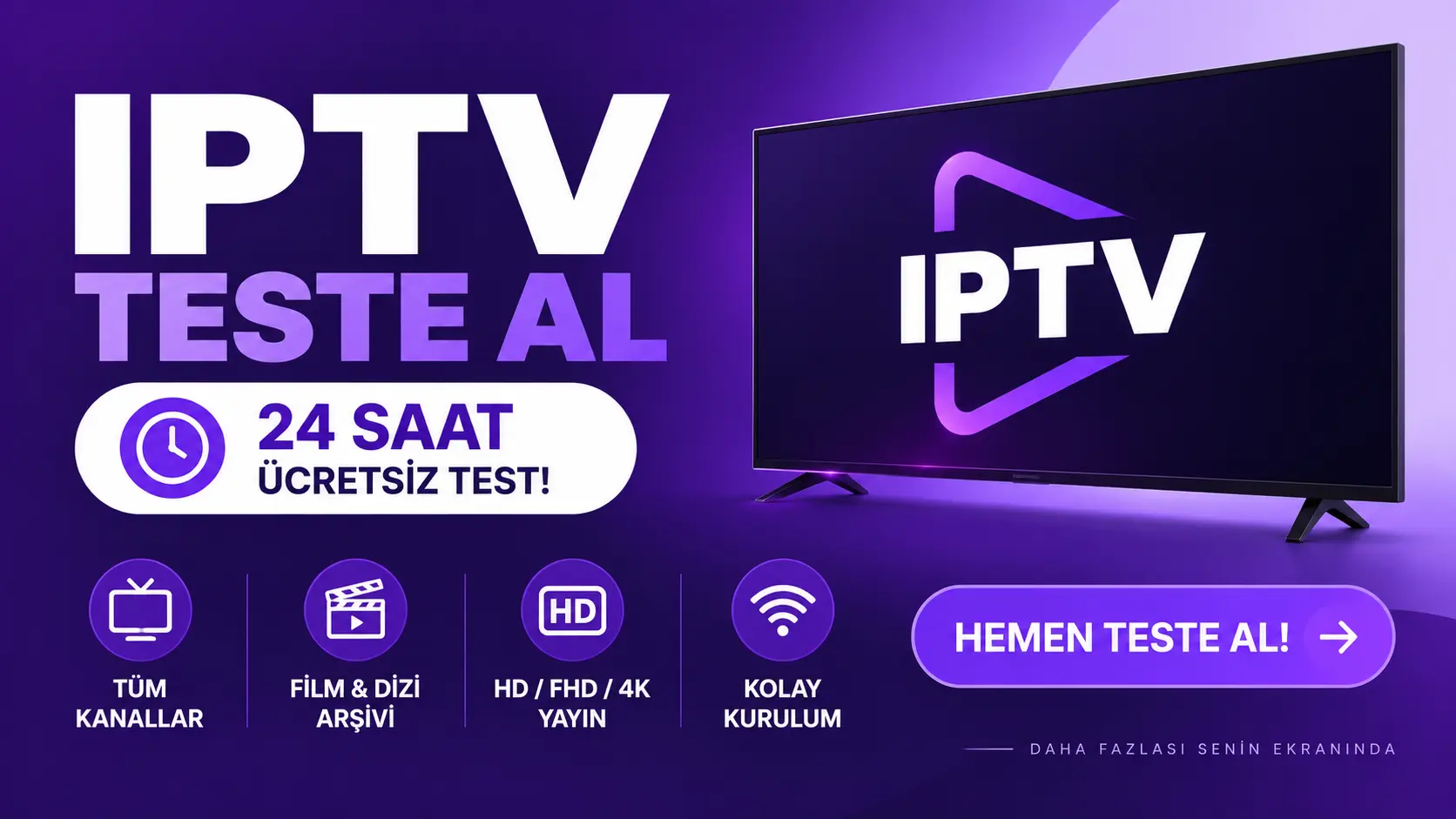 IPTV teste al ve 24 saat ücretsiz test görseli