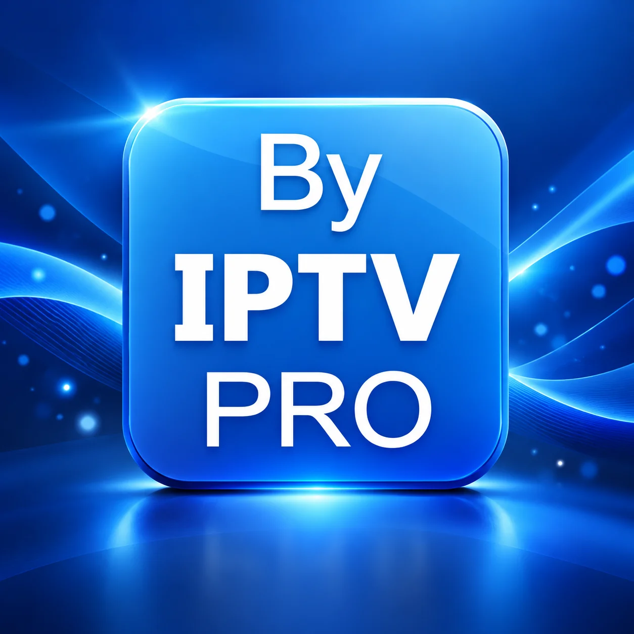 BY IPTV Pro indir maç için güvenli IPTV player rehberi